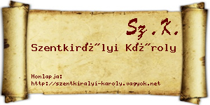 Szentkirályi Károly névjegykártya