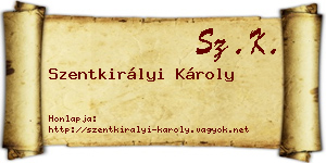 Szentkirályi Károly névjegykártya